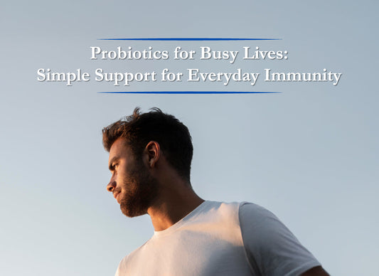 Probiotics-for-Busy-Lives-Simple-Support-for-Everyday-Immunity